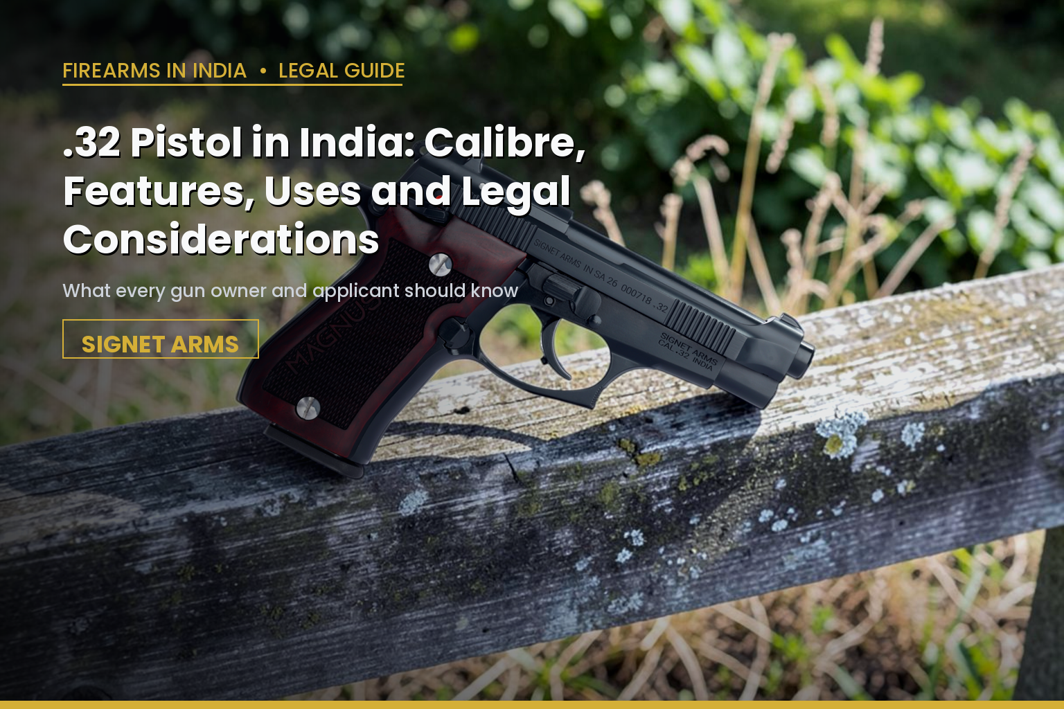 .32 Pistol in India